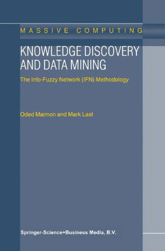 Cover for Oded Z. Maimon · Knowledge Discovery and Data Mining - Massive Computing (Paperback Bog) [1st Ed. Softcover of Orig. Ed. 2001 edition] (2010)