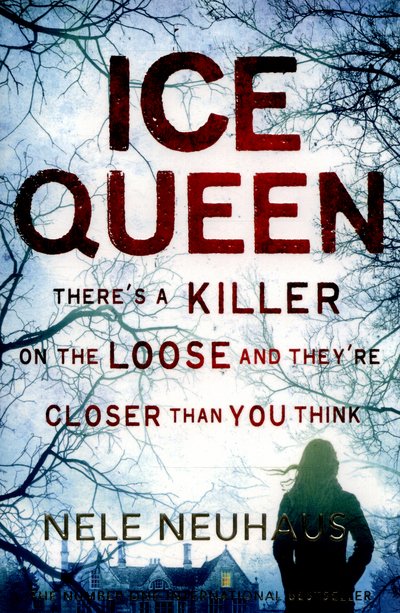 Cover for Nele Neuhaus · Ice Queen - Bodenstein &amp; Kirchoff series (Paperback Book) [Main Market Ed. edition] (2015)