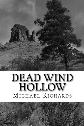 Cover for Michael Richards · Dead Wind Hollow (Paperback Book) (2010)