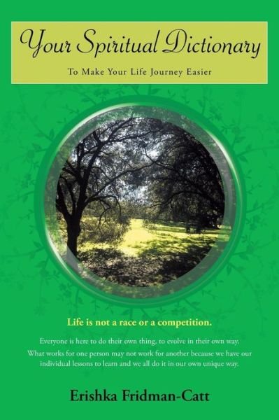 Cover for Erishka Fridman-catt · Your Spiritual Dictionary: to Make Your Life Journey Easier (Pocketbok) (2015)