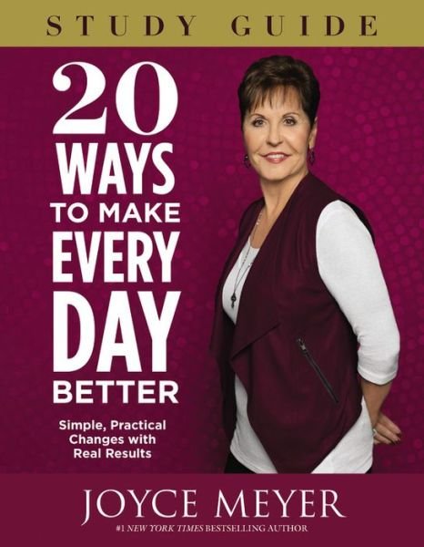 Cover for Joyce Meyer · 20 Ways To Make Every Day Better Study Guide (Paperback Bog) (2017)