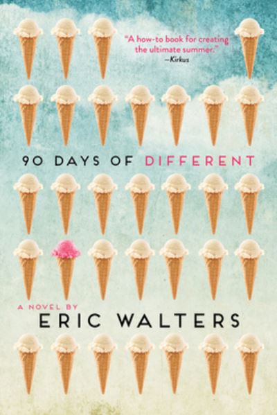 Cover for Eric Walters · 90 Days of Different (Paperback Book) (2020)