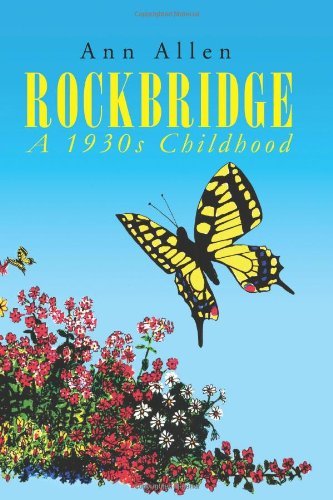 Cover for Ann Allen · Rockbridge: a 1930s Childhood (Paperback Book) (2011)