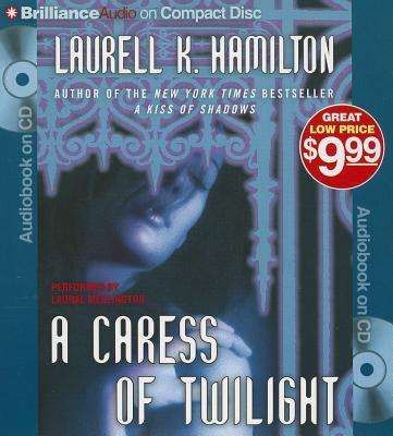 Cover for Laurell K Hamilton · A Caress of Twilight (CD) (2013)