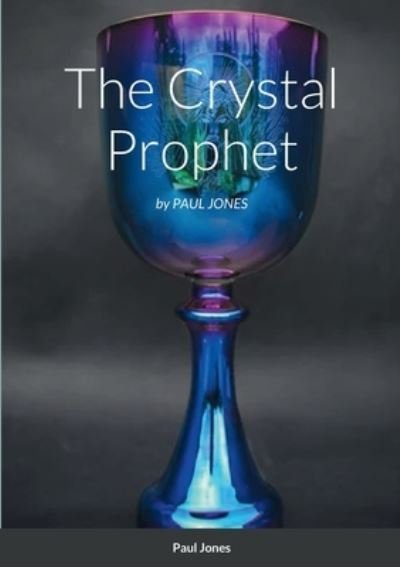 Cover for Paul Jones · Crystal Prophet (Bog) (2022)