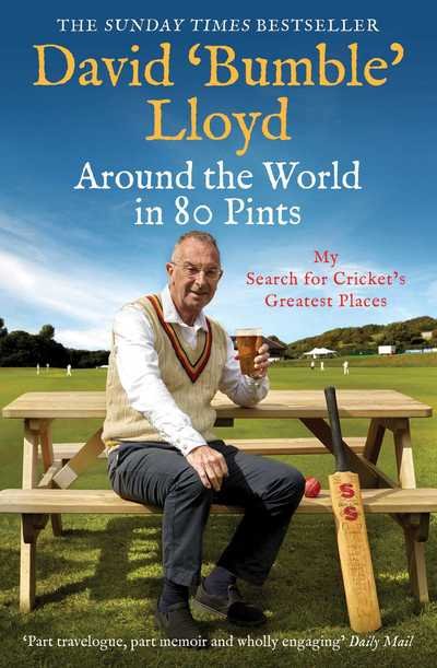 Cover for David Lloyd · Around the World in 80 Pints: My Search for Cricket's Greatest Places (Pocketbok) (2019)