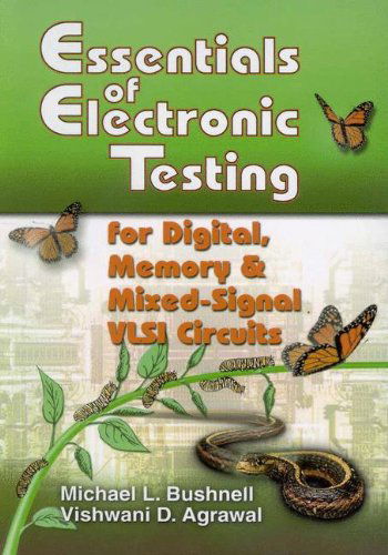 Cover for M. Bushnell · Essentials of Electronic Testing for Dig (Paperback Book) [Softcover Reprint of the Original 1st Ed. 2000 edition] (2013)