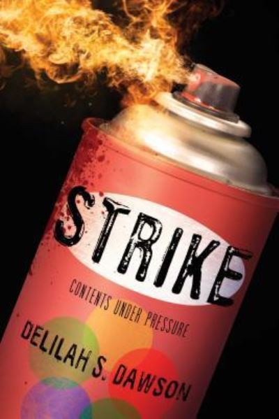 Cover for Delilah S. Dawson · Strike (Bok) [First Simon Pulse hardcover edition. edition] (2016)