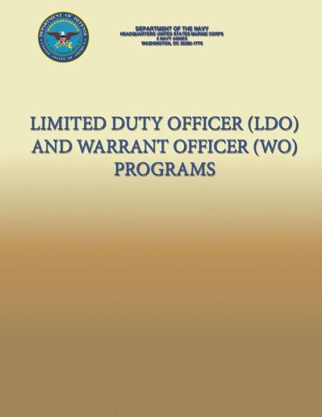 Cover for U S Marine Corps · Limited Duty Officer (Ldo) and Warrant Officer (Wo) Programs (Pocketbok) (2000)