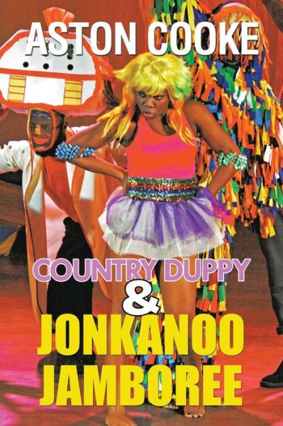 Cover for Aston Cooke · Country Duppy &amp; Jonkanoo Jamboree (Paperback Book) (2014)