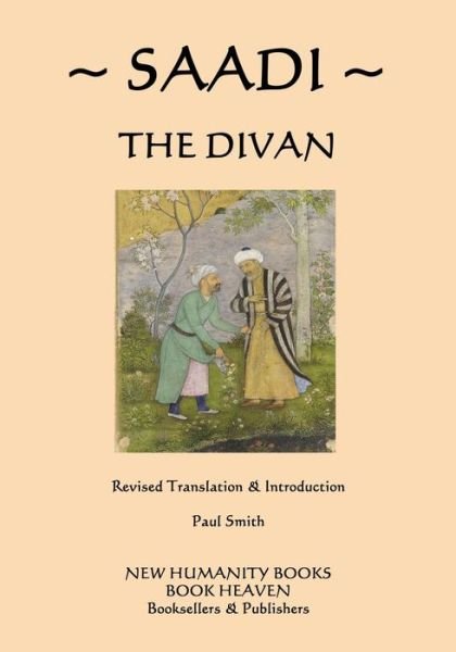 Cover for Paul Smith · Saadi: the Divan (Pocketbok) (2014)