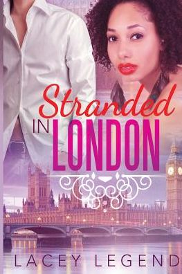 Cover for Lacey Legend · Stranded in London (Paperback Book) (2015)