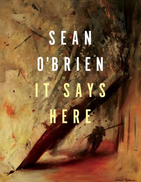 Cover for Sean O'Brien · It Says Here (Taschenbuch) (2020)
