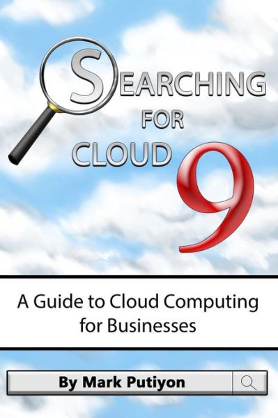 Mr Mark Putiyon · Searching for Cloud 9: Searching for Cloud 9 (Paperback Book) (2015)