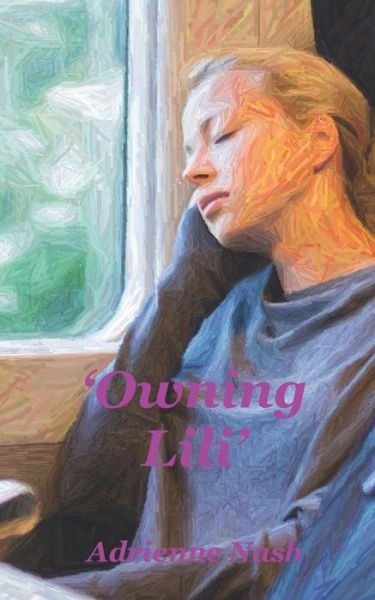 Cover for Adrienne Nash · 'owning Lili' (Paperback Bog) (2017)