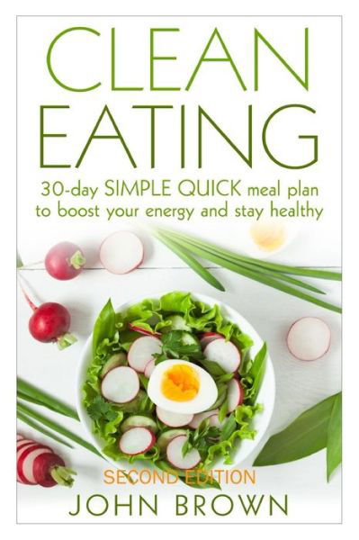 Cover for John Brown · Clean Eating (Pocketbok) (2016)