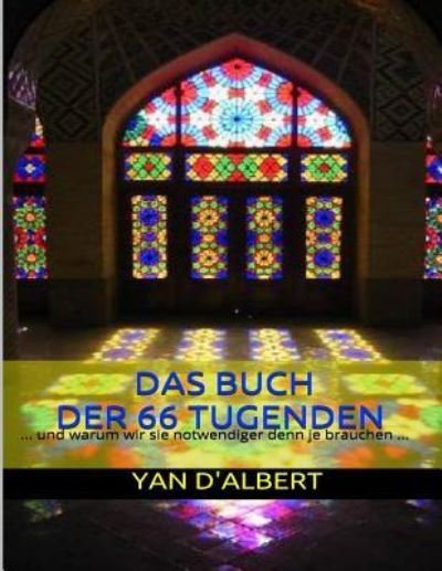 Cover for Yan d'Albert · Das Buch der 66 Tugenden (Paperback Bog) (2016)