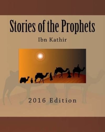Cover for Ibn Kathir · Stories of the Prophets (Paperback Bog) (2016)