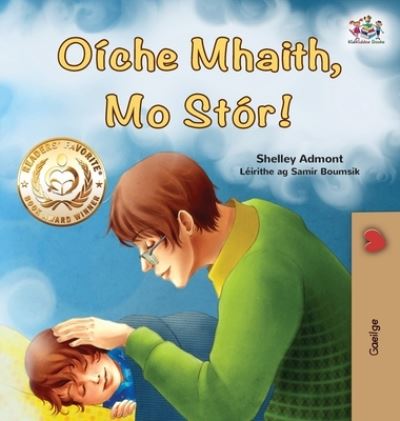 Cover for Shelley Admont · Goodnight, My Love! (Irish Children's Book) (Hardcover Book) (2021)