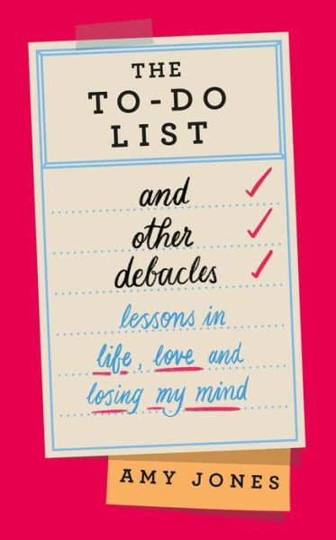 Cover for Amy Jones · The To-Do List and Other Debacles (Hardcover Book) (2019)