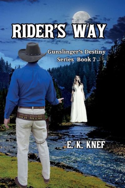 Cover for E K Knef · Rider's Way (Pocketbok) (2016)