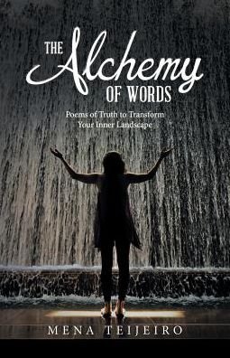 Cover for Mena Teijeiro · The Alchemy of Words (Paperback Book) (2017)