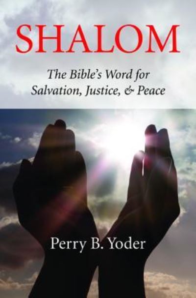 Cover for Perry B Yoder · Shalom (Paperback Book) (2017)