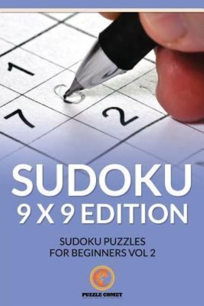 Cover for Puzzle Comet · Sudoku 9 x 9 Edition (Paperback Bog) (2016)