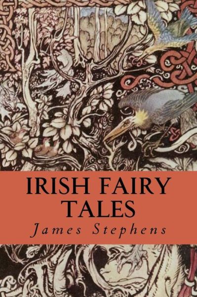 Cover for James Stephens · Irish Fairy Tales (Paperback Book) (2016)