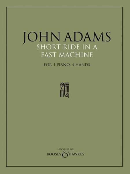 Cover for John Adams · Short Ride in a Fast Machine for Piano (Paperback Bog) (2019)