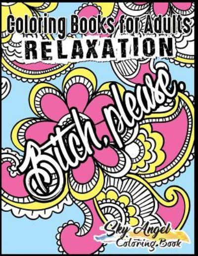 Cover for Coloring Books for Adults Relaxation (Paperback Book) (2016)