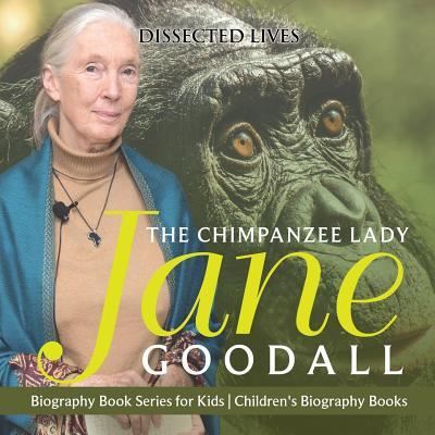 Cover for Dissected Lives · The Chimpanzee Lady (Paperback Book) (2017)