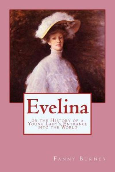 Cover for Fanny Burney · Evelina (Paperback Book) (2017)