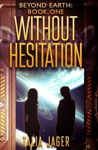 Cover for Talia Jager · Without Hesitation (Paperback Book) (2017)