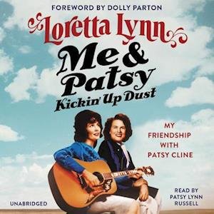 Cover for Loretta Lynn · Me &amp; Patsy Kickin' Up Dust (Hörbok (CD)) (2020)