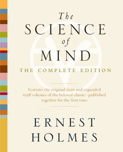 Cover for Ernest Holmes · The Science of Mind: the Complete Edition (Pocketbok) [Reprint edition] (2010)