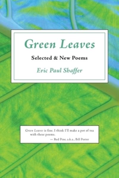 Cover for Eric Paul Shaffer · Green Leaves (Book) (2023)