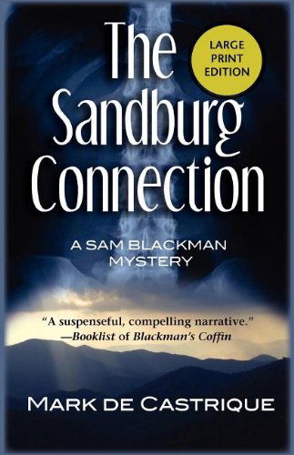 Cover for Mark de Castrique · Sandburg Connection (Pocketbok) [Large type / large print edition] (2011)