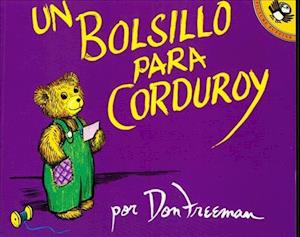 Un Bolsillo Para Corduroy (a Pocket for Corduroy) (4 Paperback/1 CD) - Don Freeman - Music - Live Oak Media (NY) - 9781595191427 - May 30, 1995