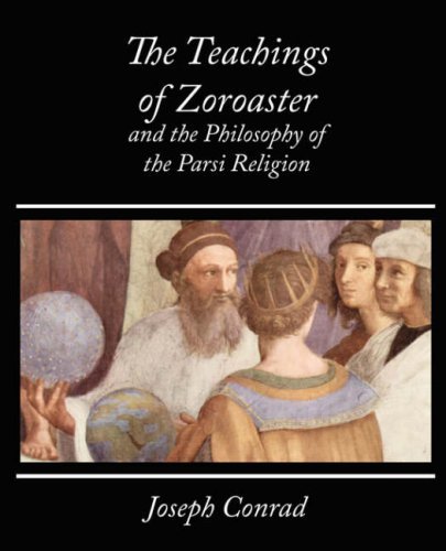 Cover for Kapadia S a Kapadia · The Teachings of Zoroaster and the Philosophy of the Parsi Religion - Kapadia (Pocketbok) (2007)