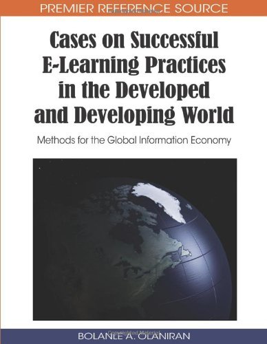 Cover for Bolanle A. Olaniran · Cases on Successful E-learning Practices in the Developed and Developing World: Methods for the Global Information Economy (Premier Reference Source) (Hardcover Book) (2009)