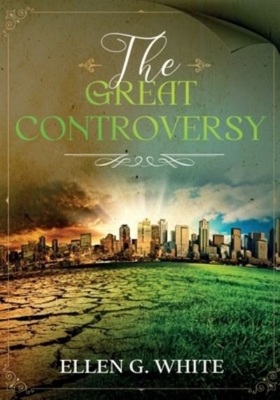Cover for Ellen G. White · Great Controversy (Bok) (2023)
