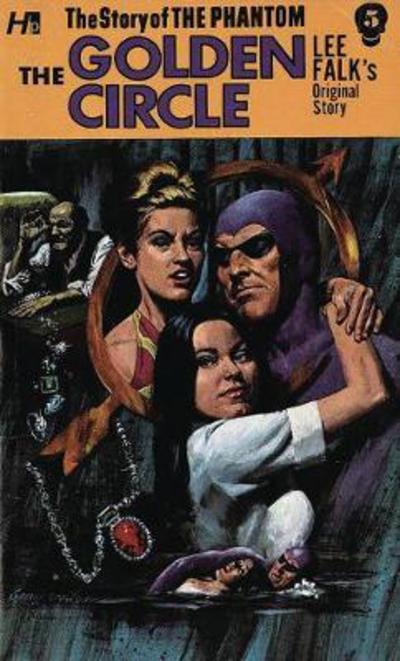 The Phantom: The Complete Avon Novels: Volume #5 The Golden Circle - PHANTOM COMP AVON NOVELS - Lee Falk - Books - Hermes Press - 9781613451427 - April 10, 2018