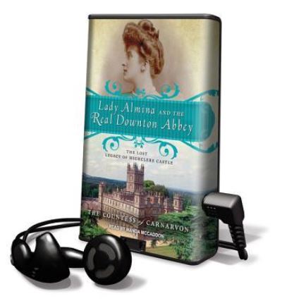 Cover for The Countess of Carnarvon · Lady Almina and the Real Downton Abbey (N/A) (2012)
