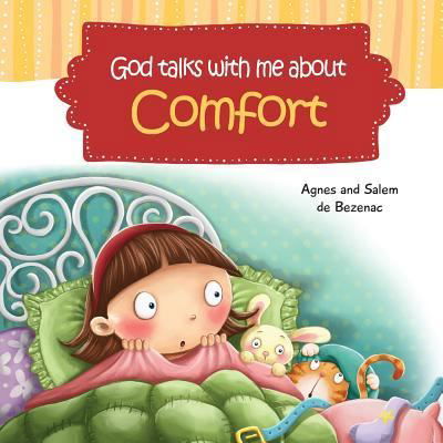 Cover for Agnes De Bezenac · God Talks With Me About Comfort (Paperback Book) (2017)