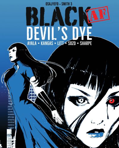 Cover for Vita Ayala · Black [AF]: Devil's Dye (Paperback Book) (2021)