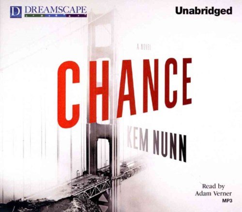 Cover for Kem Nunn · Chance (MP3-CD) [Unabridged edition] (2014)