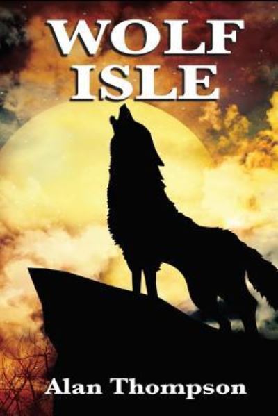 Cover for Alan Thompson · Wolf Isle (Paperback Book) (2019)