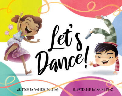 Cover for Valerie Bolling · Let's Dance! (Book) (2020)