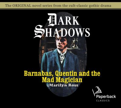 Cover for Marilyn Ross · Barnabas, Quentin and the Mad Magician (CD) (2020)